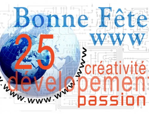 Le WEB a 25 ans le 12 Mars 2014